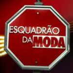 Esquadrão da Moda - Inscrições