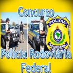 Concurso Polícia Rodoviária Federal - Inscrição e Edital