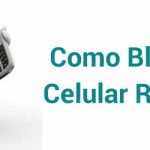 Como Bloquear Celular Roubado