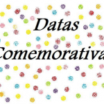 Datas Comemorativas 2024 : feriados